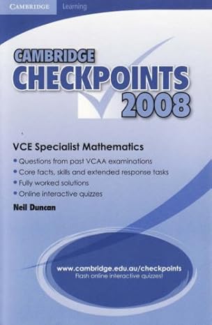 cambridge checkpoints vce specialist mathematics 2008 1st edition neil duncan 0521715865, 978-0521715867