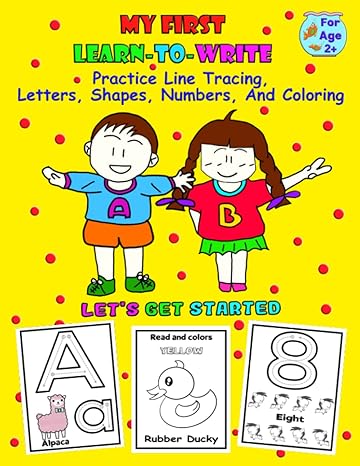 my first learn to write practice line tracing and coloring trace big alphabet letters shapes numbers and