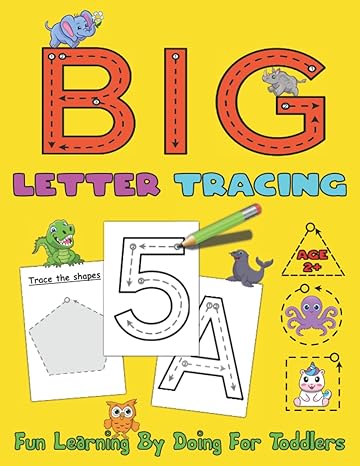 big letter tracing fun learning by doing for toddlers my first handwriting workbook alphabet numbers shapes