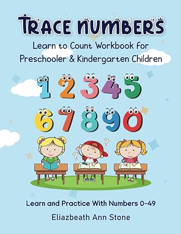 trace numbers learn to count workbook fo perschooler and kindergarten children learn and practice with