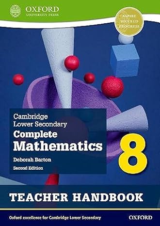 cambridge lower ary complete mathematics 8 2nd edition barton 1382018835, 978-1382018838