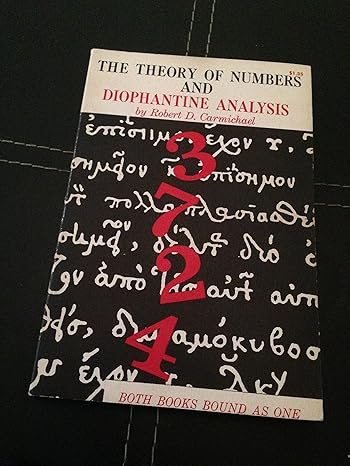 the theory of numbers and diophantine analysis 1st edition r d carmichael b0006aw54i