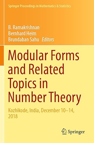 modular forms and related topics in number theory kozhikode india december 10 14 2018 1st edition b