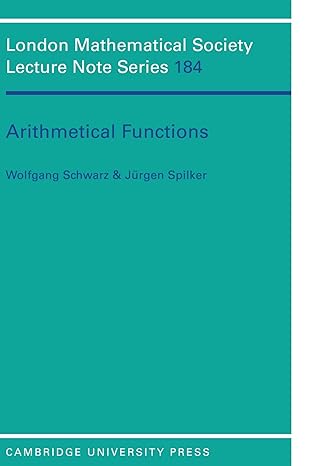 arithmetical functions 1st edition wolfgang schwarz ,jurgen spilker b005k62jai