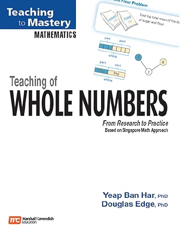 teaching to mastery mathematics teaching of whole numbers 1st edition yeap ban har ,douglas edge 981011673x,