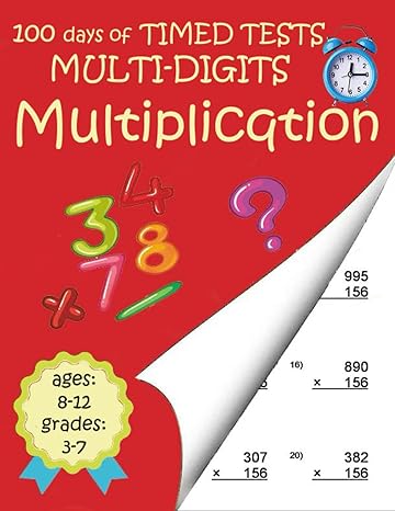 100 days of timed tests multi digit multiplication interactive mixed multiplication 2 3 4 and 5 digit