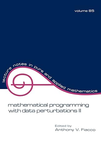 mathematical programming with data perturbations ii 1st edition anthony v fiacco 0750948086, 978-0824717896