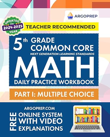 5th grade common core math daily practice workbook part i multiple choice 1000+ practice questions and video