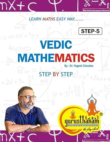 vedic mathematics step by step step5 learn maths easy way 1st edition dr yogesh chandna b0crkb2h17,