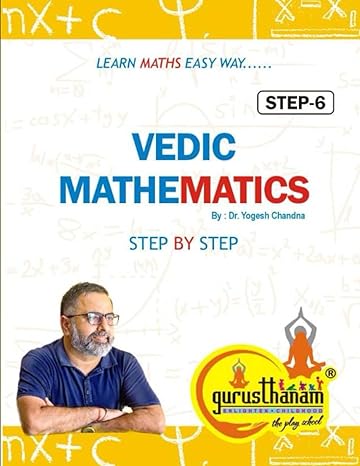 vedic mathematics step by step step6 learn maths easy way 1st edition dr yogesh chandna b0crk9b3n6,