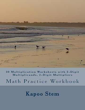 30 multiplication worksheets with 2 digit multiplicands 2 digit multipliers math practice workbook 1st