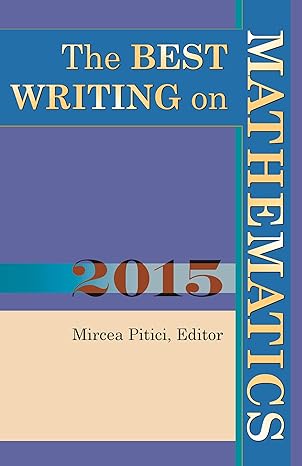 the best writing on mathematics 2015 2015th edition mircea pitici 0691169659, 978-0691169651