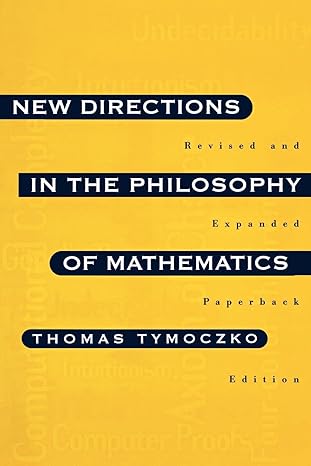 new directions in the philosophy of mathematics revised edition thomas tymoczko 0691034982, 978-0691034980