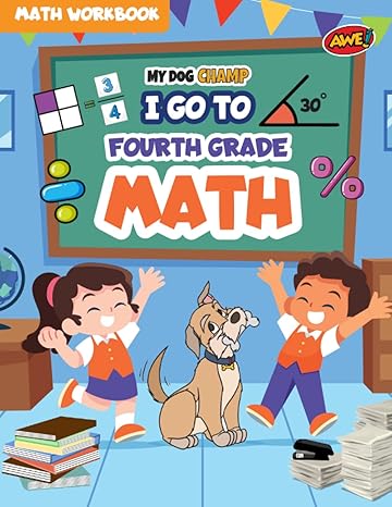 my dog champ i go to 4th grade math class skills activity workbook fun worksheets and activities for upper
