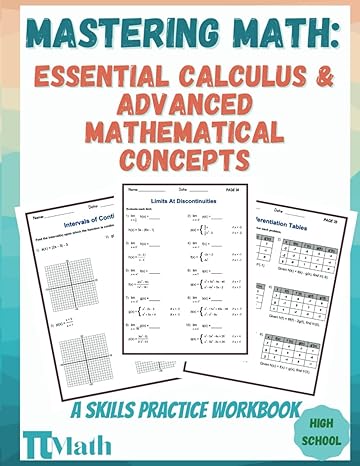 pi math mastering math essential calculus and advanced mathematical concepts skills practice workbook for