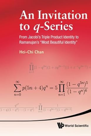 invitation to q series an from jacobis triple product identity to ramanujans most beautiful identity 1st