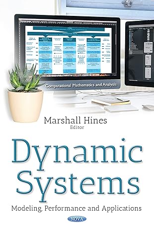 dynamic systems modeling performance and applications 1st edition marshall hines 1536125571, 978-1536125573