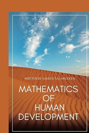 mathematics of human development 1st edition saheed salawudeen b0cdn7r7vp, 979-8854595018