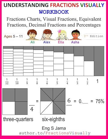 understanding fractions visually workbook fractions charts visual fractions equivalent fractions decimal