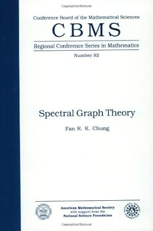 spectral graph theory 49277th edition fan r k chung 1933723130, 978-0821803158