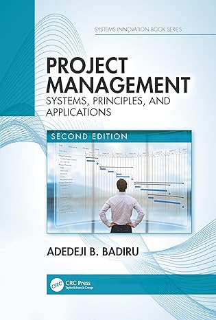 project management systems principles and applications 2nd edition adedeji b badiru 0367779730, 978-0367779733