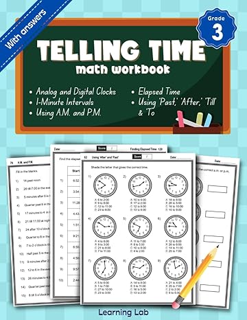 telling time math workbook grade 3 analog and digital clocks 1 minute intervals using past after till and to