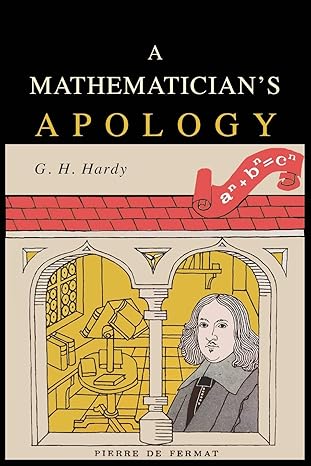 a mathematicians apology 1st edition g h hardy 1684221854, 978-1684221851