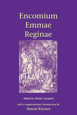 encomium emmae reginae 1st edition alistair campbell ,simon keynes 0521626552, 978-0521626552