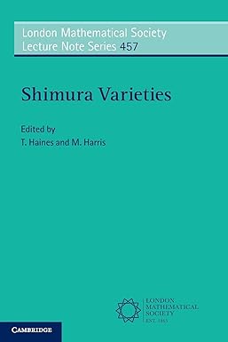 shimura varieties 1st edition thomas haines 1108704867, 978-1108704861