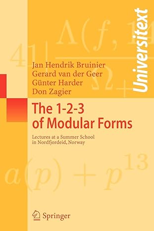 the 1 2 3 of modular forms lectures at a summer school in nordfjordeid norway 2008 edition jan hendrik