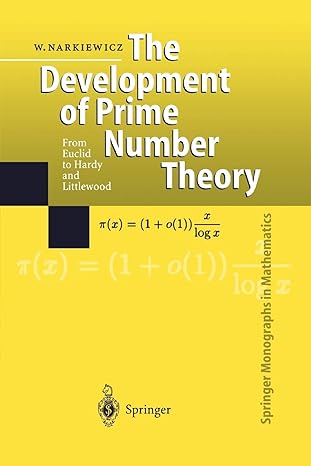 the development of prime number theory from euclid to hardy and littlewood 1st edition wladyslaw narkiewicz