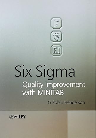 six sigma quality improvement with minitab 1st edition g robin henderson 0470011564, 978-0470011560