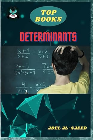 top books determinants 1st edition adel al saeed b0cswcqgxr, 979-8876600196
