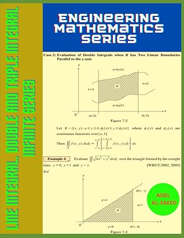 line integral double and tripl integral infinite series engineering mathematics series 1st edition adel al