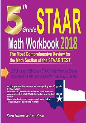 5th grade staar math workbook 2018 the most comprehensive review for the math section of the staar test