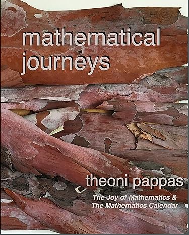 mathematical journeys 1st edition theoni pappas 1884550800, 978-1884550805