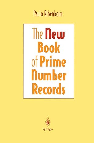 the new book of prime number records 1st edition paulo ribenboim 1461268923, 978-1461268925