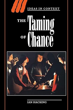 the taming of chance 1st edition ian hacking 0521388848, 978-0521388849