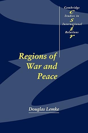 regions of war and peace 1st edition douglas lemke 0521007720, 978-0521007726
