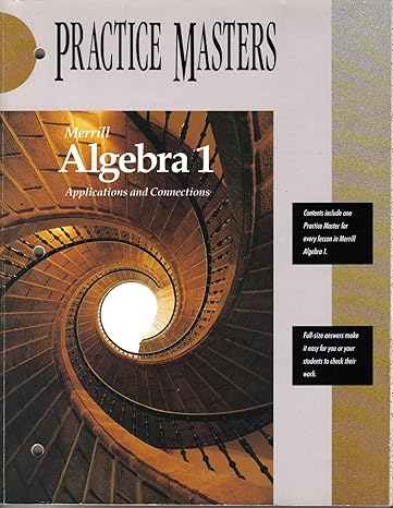 merrill algebra 1 applications and connections practice masters 1st edition  0028241932, 978-0028241937