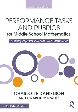 performance tasks and rubrics for middle school mathematics meeting rigorous standards and assessments 1st
