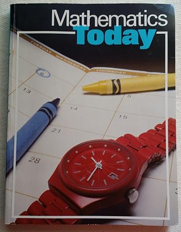 mathematics today 1985 1st edition  0153507020, 978-0153507021