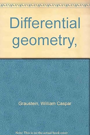 differential geometry 1st edition william caspar graustein b0007edkce