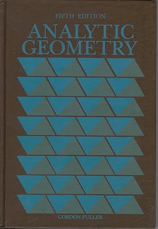 analytic geometry 6th edition gordon fuller 0201108615, 978-0201108613