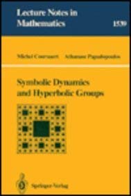 symbolic dynamics and hyperbolic groups 1st edition michael coornaert ,athanase papadopoulos 0387564993,