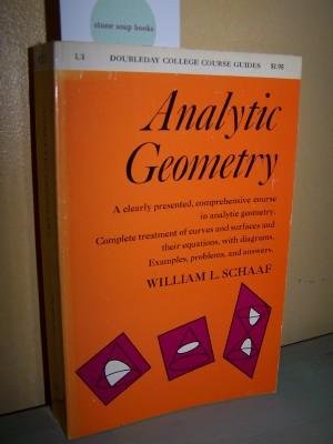 analytic geometry 1st edition william l schaaf b002naly28