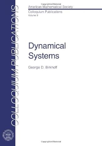 dynamical systems 1st edition george d birkhoff 082181009x, 978-0821810095