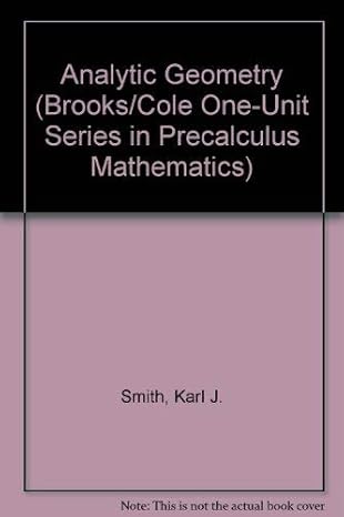 analytic geometry subsequent edition karl j smith 0534149286, 978-0534149284