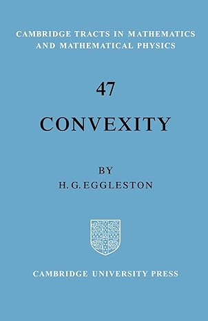 convexity 1st edition h g eggleston 0521095360, 978-0521095365