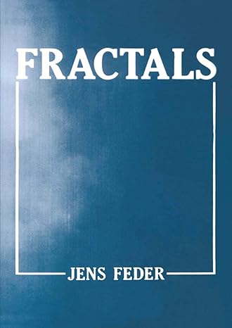 fractals 1st edition jens feder 1489921265, 978-1489921260